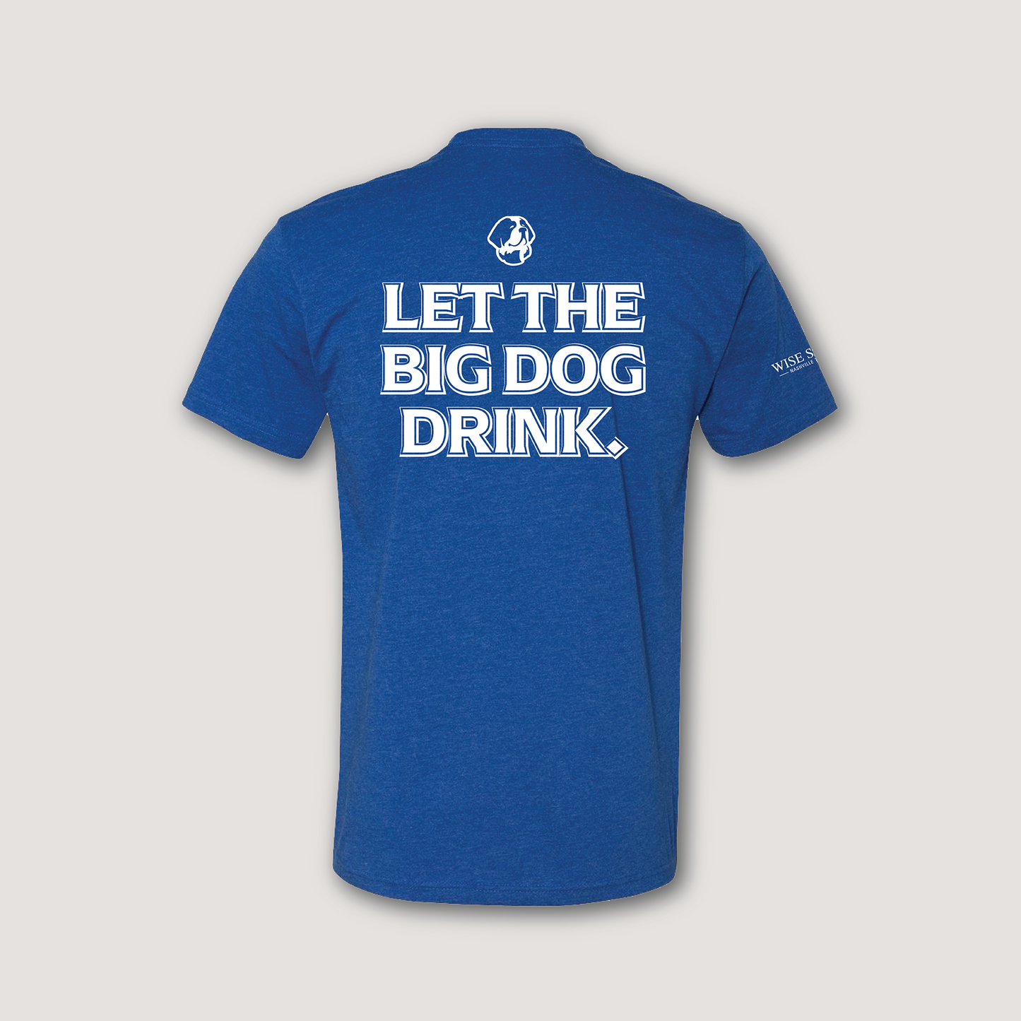 Big Dog Bourbon Tee – Let the Big Dog Drink Edition (Blue)
